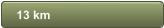 13 km