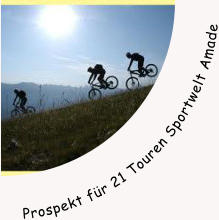 Prospekt fr 21 Touren Sportwelt Amade